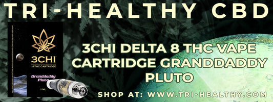 S1E112 3Chi Delta 8 THC Vape Cartridge Granddaddy Pluto Review