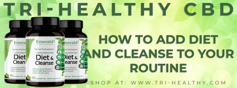 How to add Diet and Cleanse to Your Routine