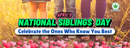 National Siblings Day: Celebrate the Ones Who Know You Best