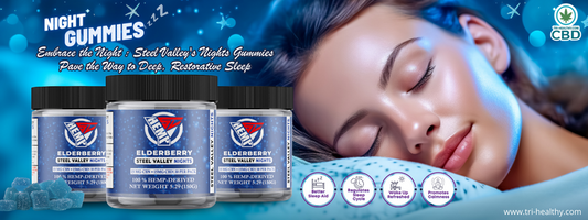 Embrace the Night: Steel Valley's Nights Gummies Pave the Way to Deep, Restorative Sleep