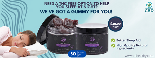 Need a THC free option to help you sleep at night? We've got a gummy for you!