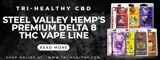 Steel Valley Hemp's Premium Delta 8 THC Vape Line