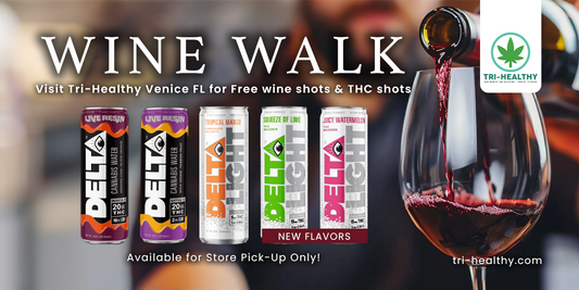 Wine Walk : Visit Tri-Healthy Venice FL for Free THC Shots