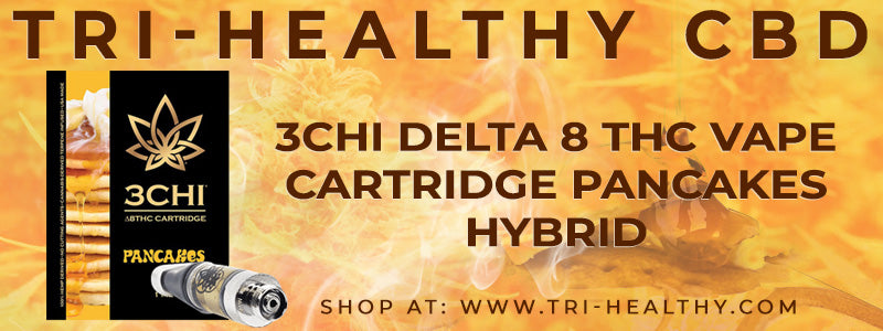 S1E104 3Chi Delta 8 THC Vape Cartridge Pancakes Hybrid Review
