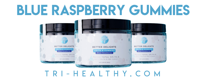 Creating Better Days Delta 8 Blue Raspberry Gummies!