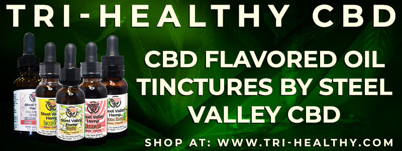 S1E207 CBD Flavored Oil Tinctures by Steel Valley CBD