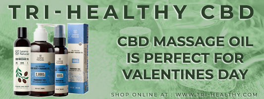 CBD Massage Oil is Perfect for Valentines Day