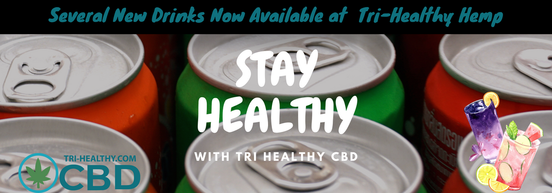 Several New Drinks Now Available at Tri-Healthy Hemp