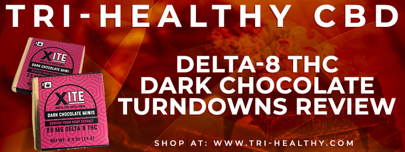 S1E201 Delta-8 THC Dark Chocolate Turndowns Review