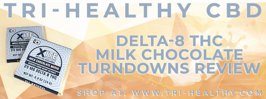 S1E200 Delta-8 THC Milk Chocolate Turndowns Review