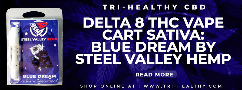 Delta 8 THC Vape Cart Sativa: Blue Dream by Steel Valley Hemp