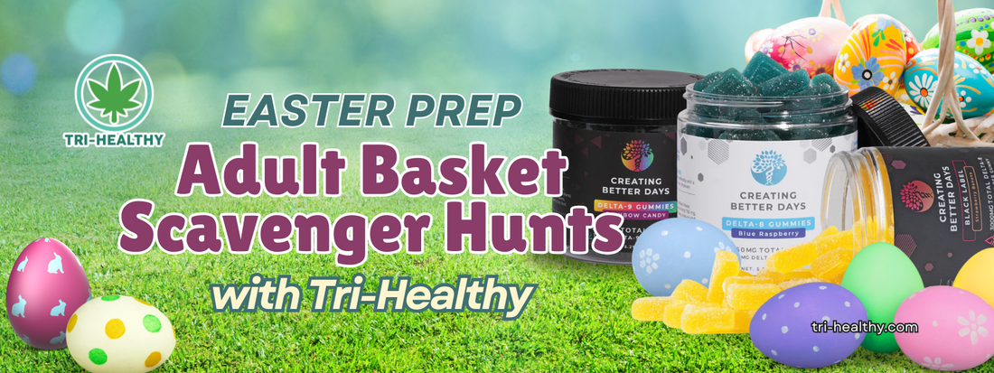 Easter Prep: Adult Basket Scavenger Hunts with Tri-Healthy