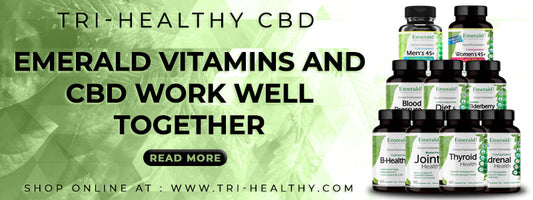 Emerald Vitamins and CBD Work Well Together