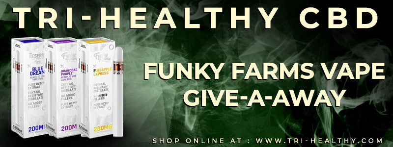 Funky Farms Vape Give-A-Away