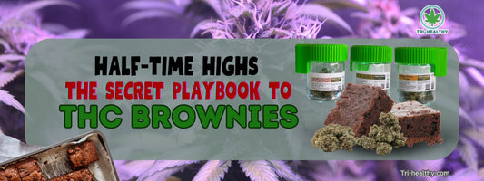 Half-Time Highs: The Secret Playbook to THC Brownies