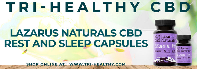 S1E63 Lazarus Naturals CBD Rest and Sleep Capsules