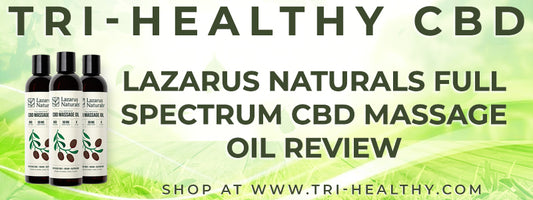 S1E174 Lazarus Naturals Full Spectrum CBD Massage Oil Review