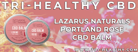 S1E36 Lazarus Naturals Portland Rose CBD Balm