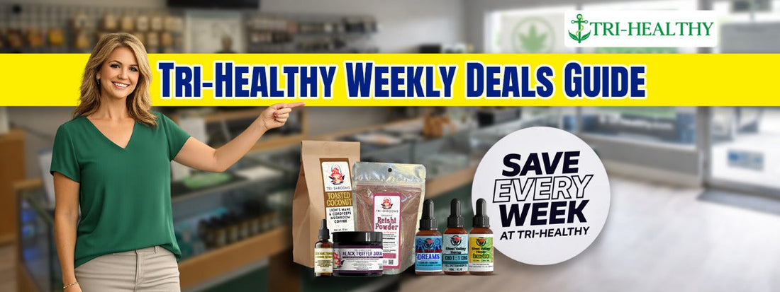 Tri-Healthy Weekly Deals