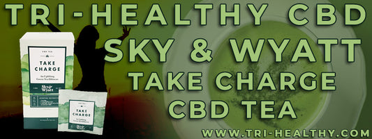 S1E88 Sky & Wyatt Take Charge CBD Tea