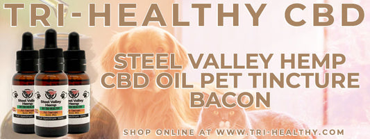 S1E128 Steel Valley Hemp CBD Oil Pet Tincture Bacon Review