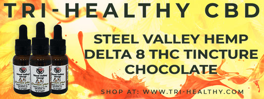 S1E136 Steel Valley Hemp Delta 8 THC Tincture Chocolate Review
