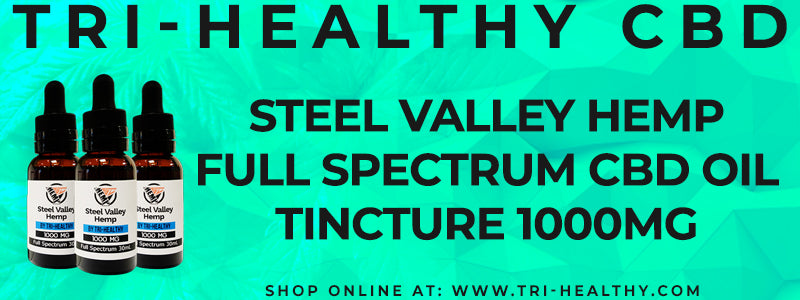 S1E162 Steel Valley Hemp Full Spectrum CBD Oil Tincture 1000mg