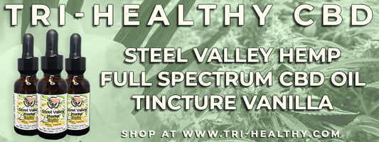 S1E132 Steel Valley Hemp Full Spectrum CBD Oil Tincture Vanilla
