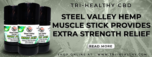 Steel Valley Hemp Muscle Stick Provides Extra Strength Relief