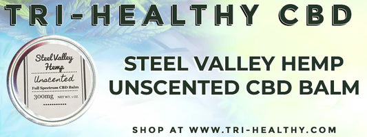 S1E185 Steel Valley Hemp Unscented CBD Balm Review