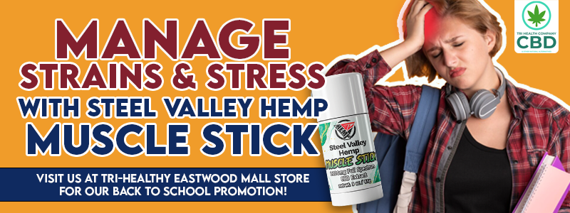 Back to School Promotions at Eastwood Mall: Discover the Tri-Healthy CBD Back to School Muscle Stick Promotion!