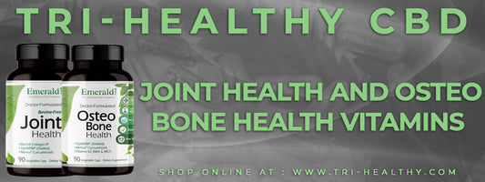 Tri-Healthy CBD and Joint Health and Osteo Bone Health Vitamins