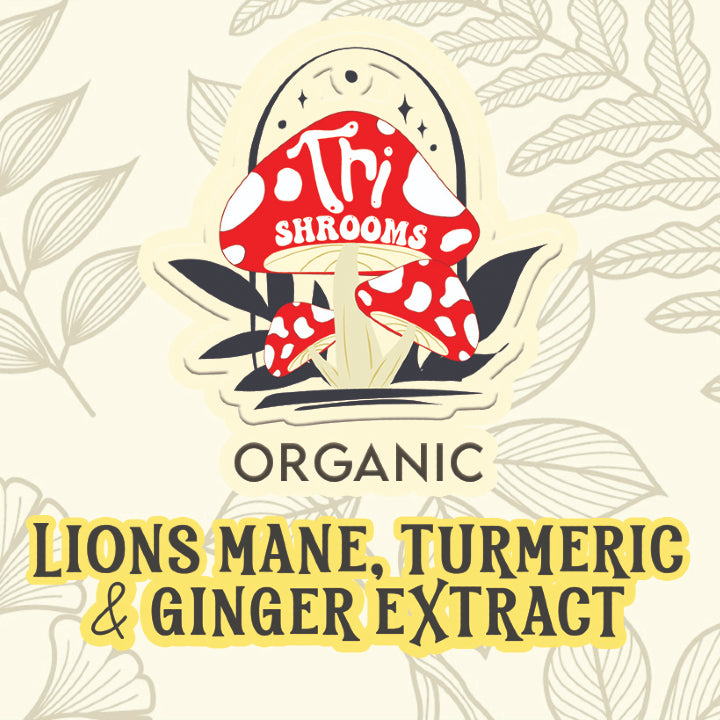Tri-Shrooms- Lions Mane, Turmeric & Ginger Extract
